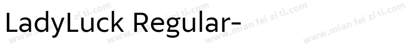 LadyLuck Regular字体转换